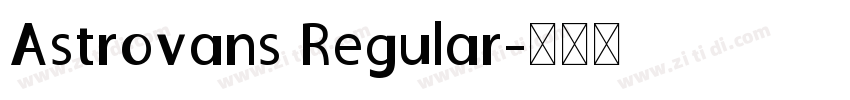 Astrovans Regular字体转换
